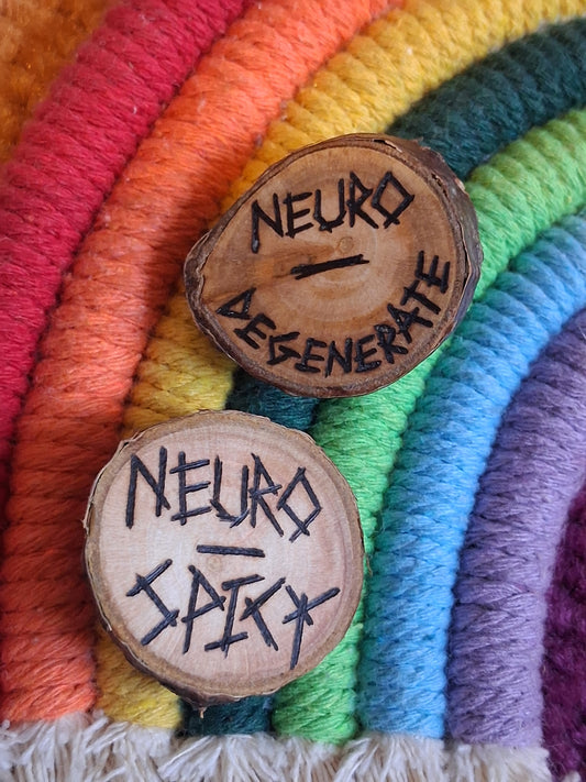 Neuro-Spicy/Degenerate badge